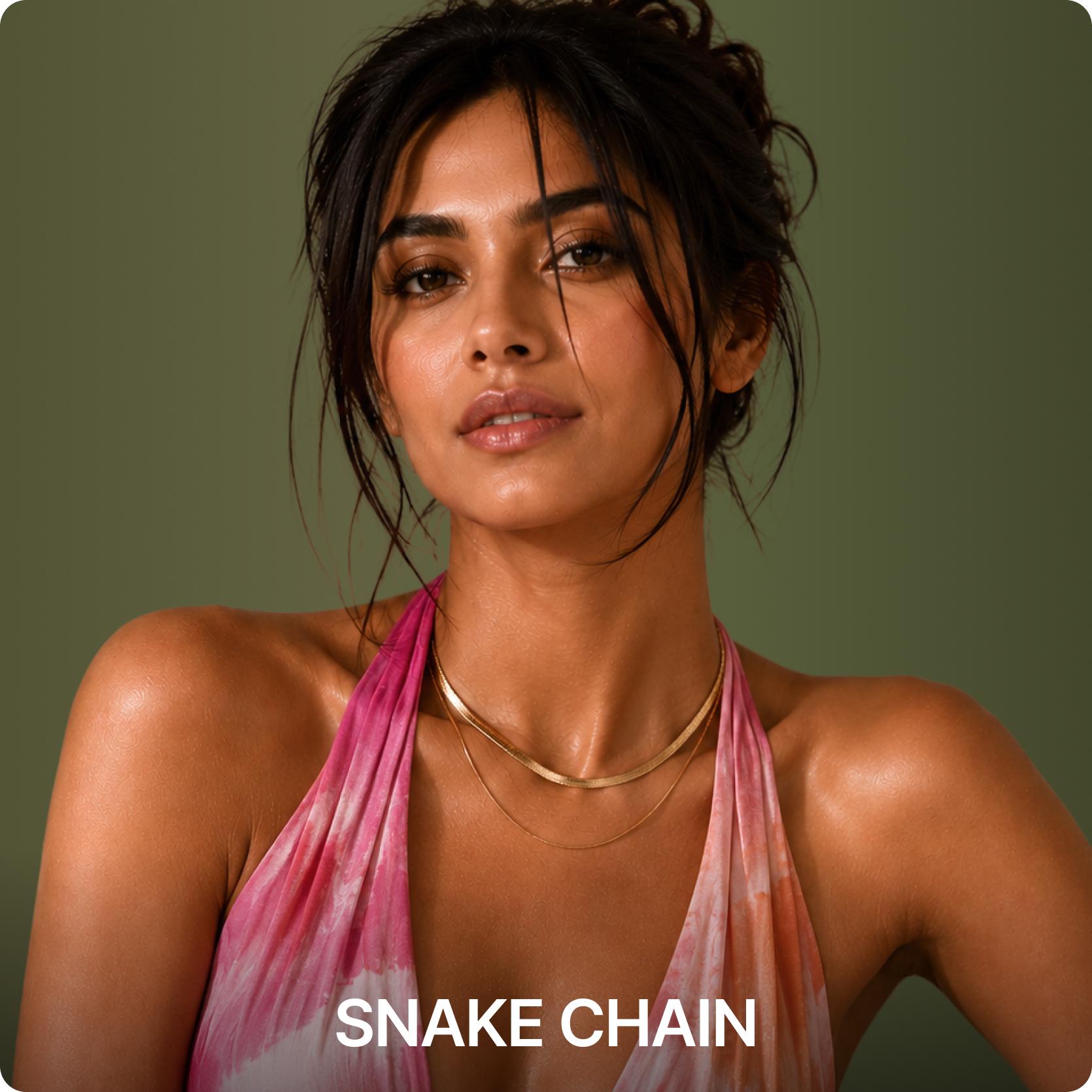 Snake Chains