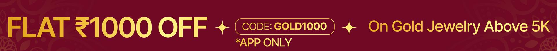 Rs 1000 Off on all gold Jewelry