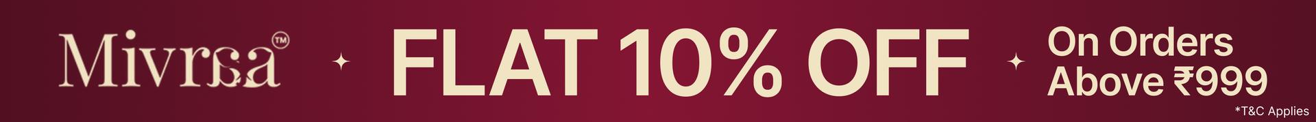 Flat 10% off