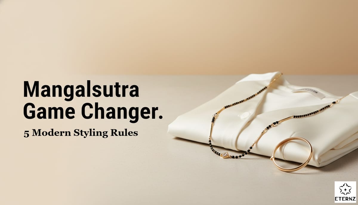Blog cover for 'How to Wear a Mangalsutra with Western Clothes in 2026' by Eternz.