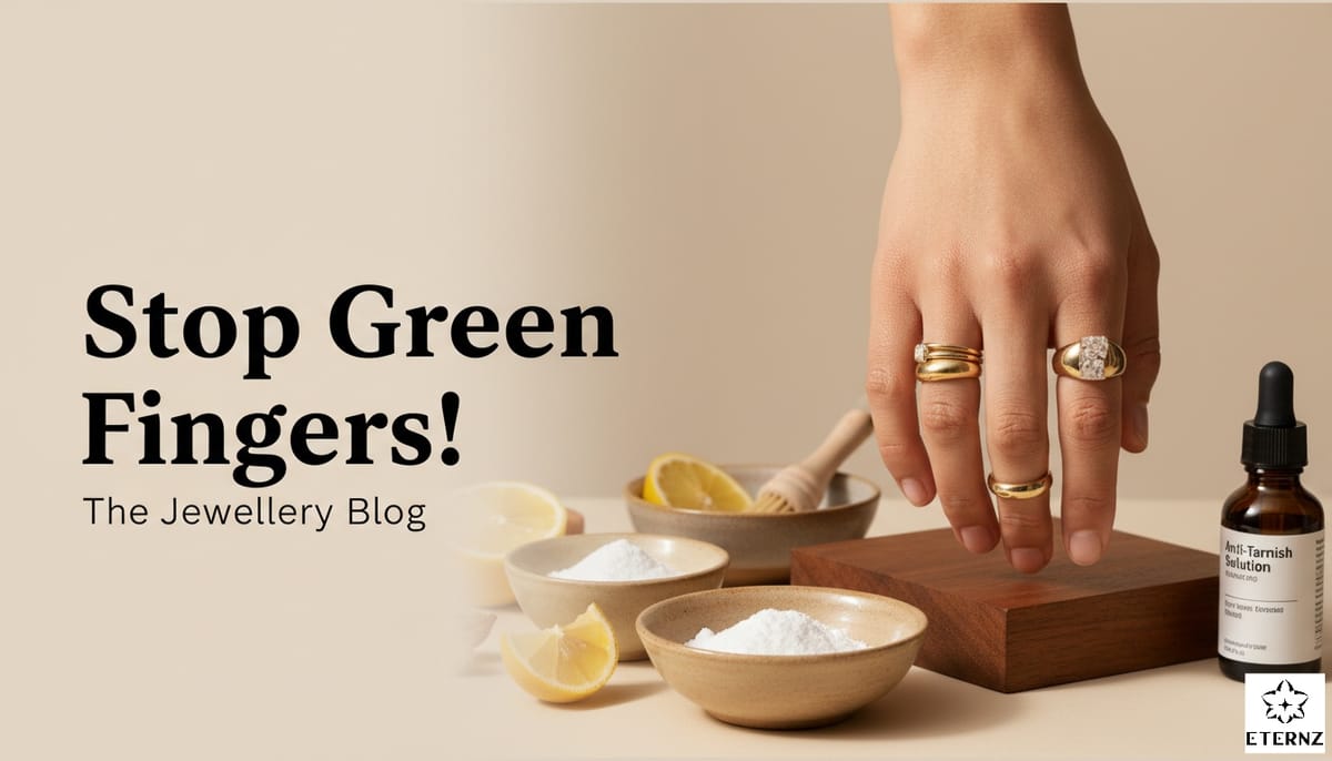 Blog cover for 'Why Your Ring is Turning Your Finger Green (And How to Fix It Instantly)' by Eternz.