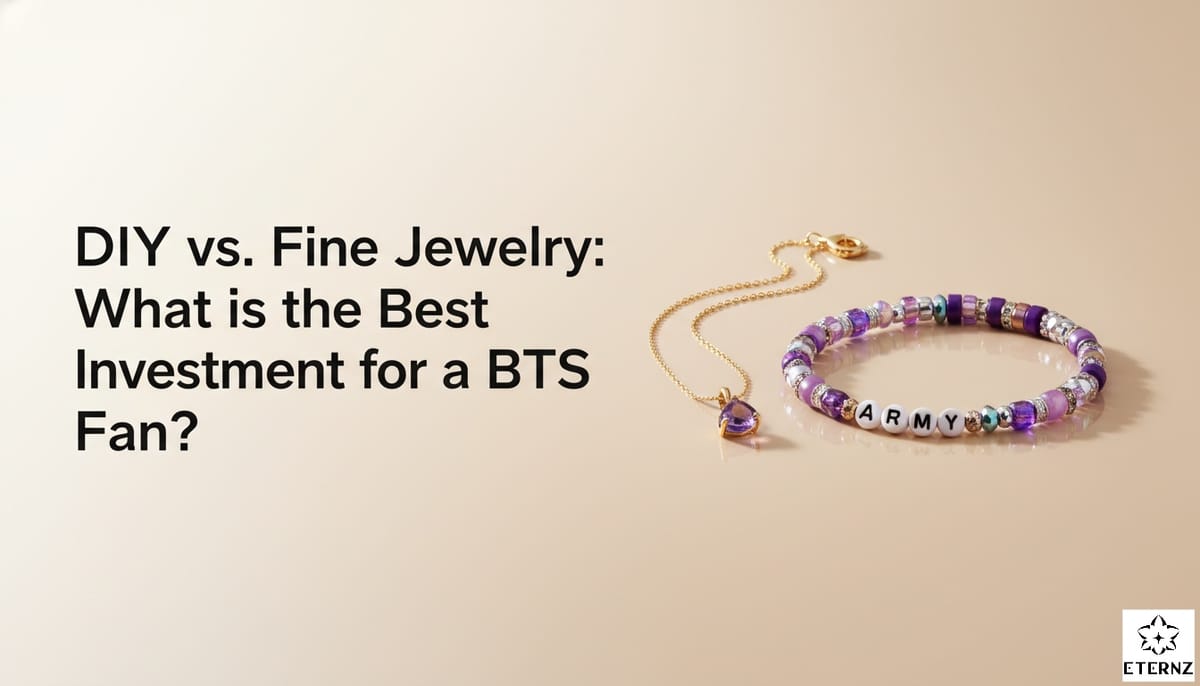 Blog cover for the 'DIY vs Fine Jewelry: What Should BTS Fans Wear?' by Eternz.