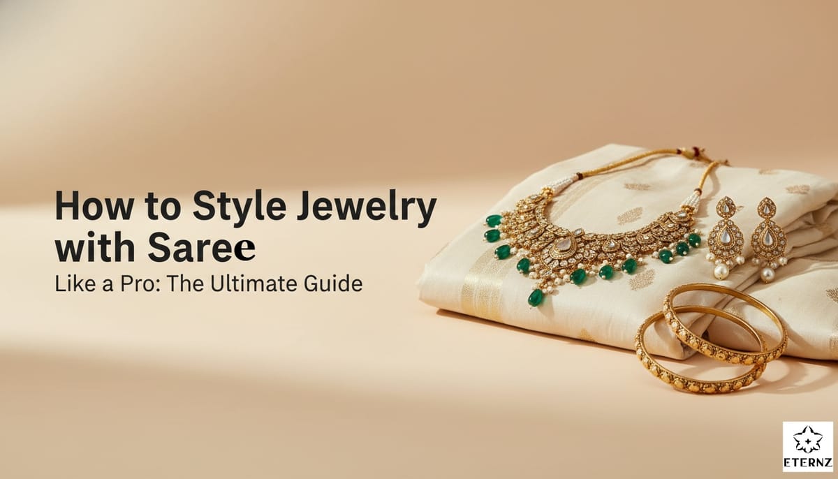 How to Style Jewelry with Saree Like a Pro in 2026