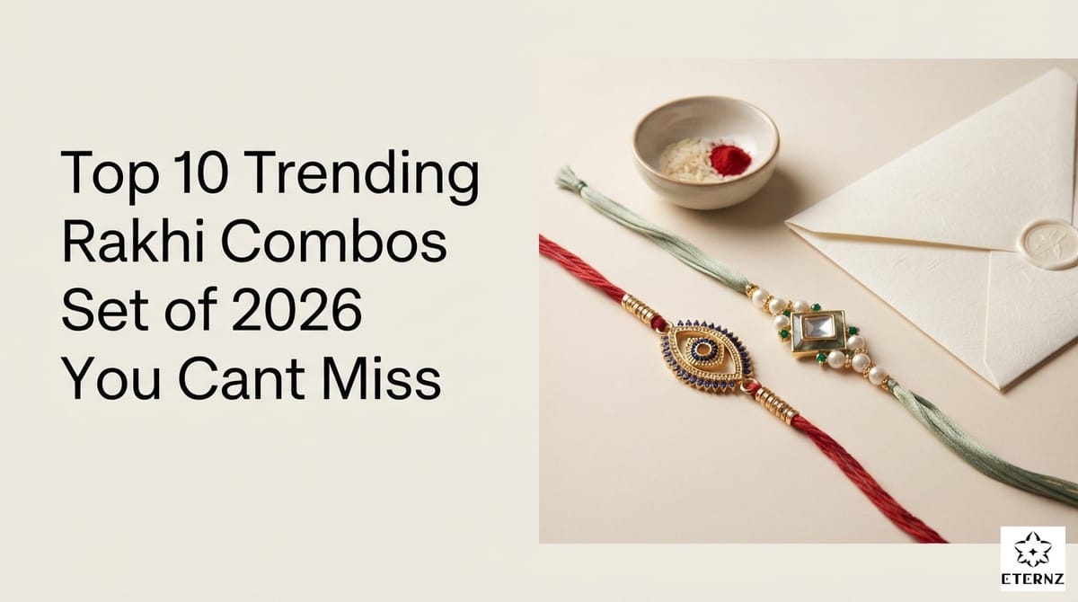Top 10 Trending Rakhi Combos Set of 2026 You Can't Miss.