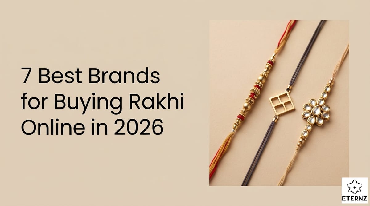 7 Best Brands for Buying Rakhi Online in 2026.