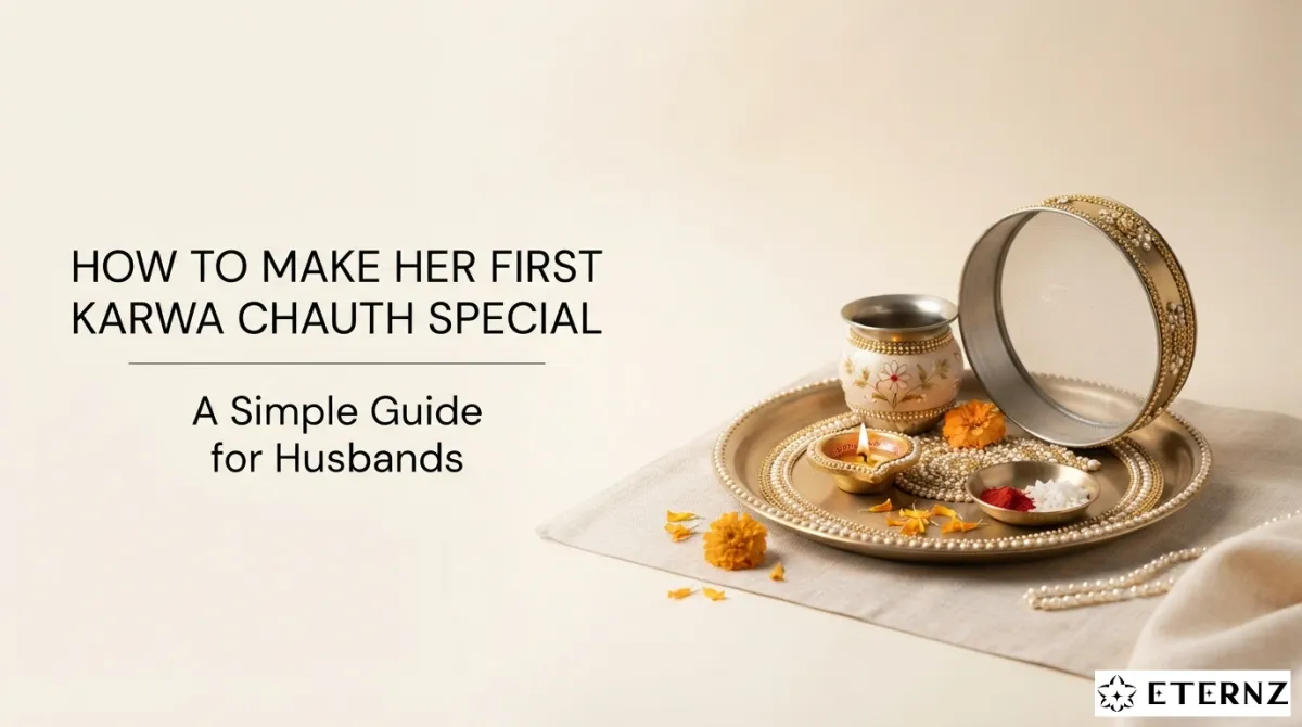 How to Make Her First Karwa Chauth Truly Special: A Simple Guide for Husbands