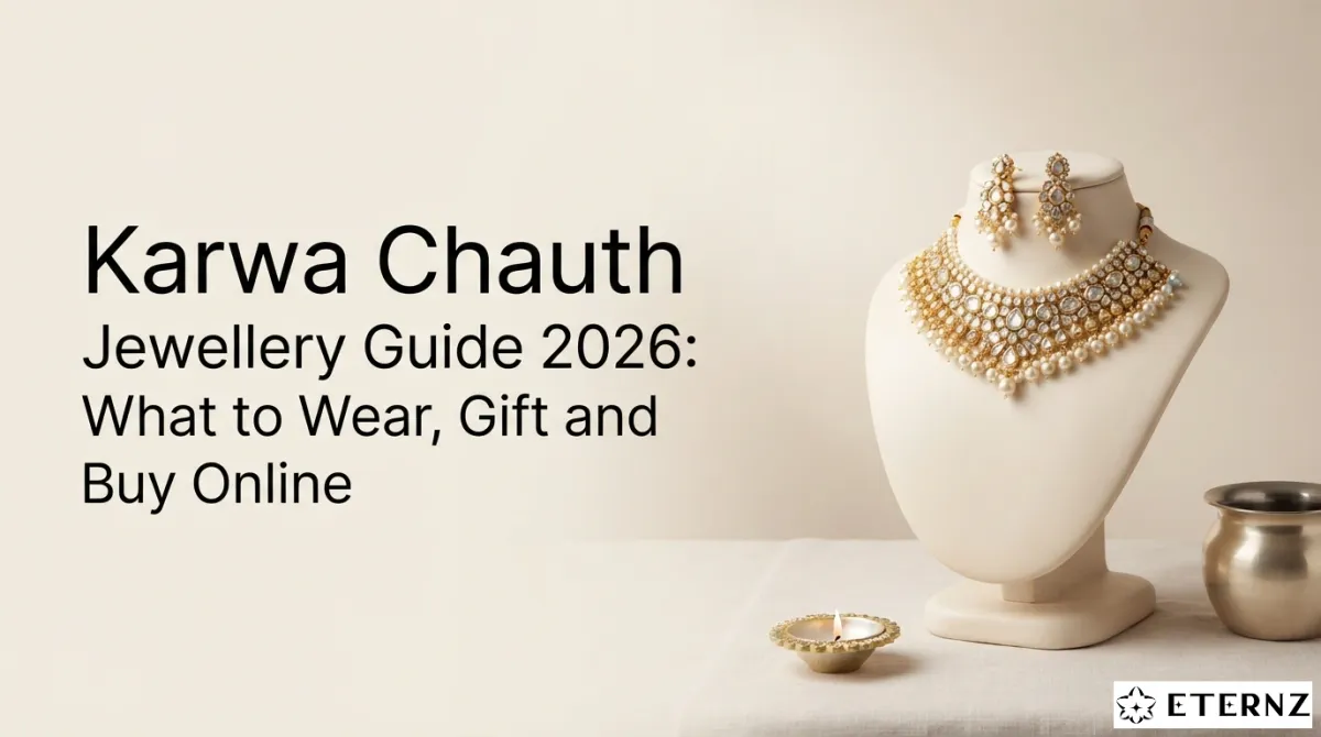 Karwa Chauth Jewellery Guide 2026: What to Wear, Gift and Buy Online