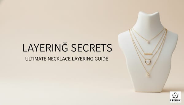 Eternz 'Layering Secrets' guide cover image illustrating how to layer multiple necklaces.