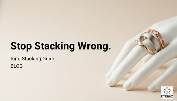Blog cover for the 'Ring Stacking Guide' by Eternz