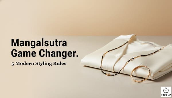 Blog cover for 'How to Wear a Mangalsutra with Western Clothes in 2026' by Eternz.