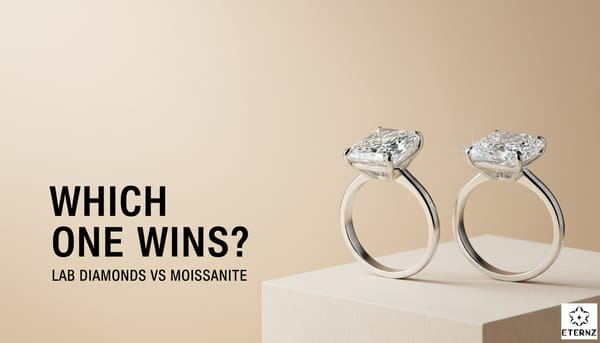 Blog cover for the 'Lab Diamonds vs Moissanite: 5 Key Differences' by Eternz.