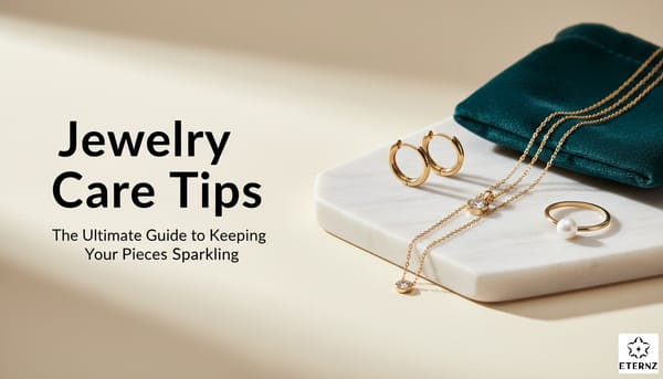 How to Care for Jewelry: Keep Your Collection Sparkling
