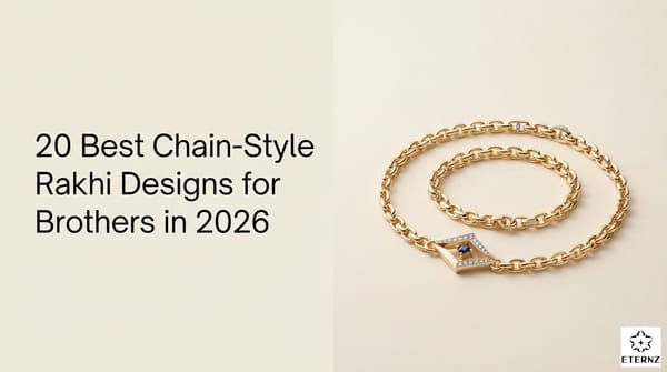 20 Best Chain-Style Rakhi Designs for Brothers in 2026