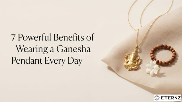 7 Powerful Benefits of Wearing a Ganesha Pendant Every Day