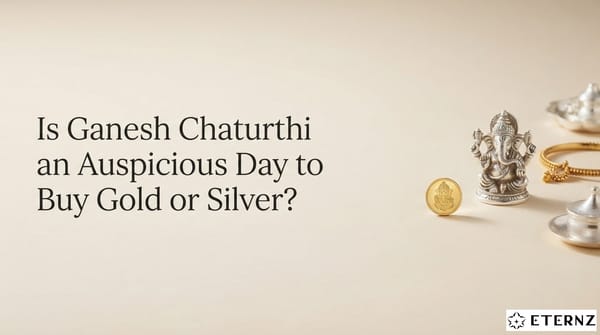 Is Ganesh Chaturthi an Auspicious Day to Buy Gold or Silver?