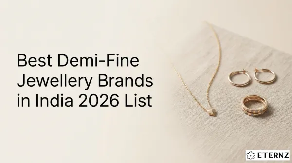 Best Demi-Fine Jewellery Brands in India (2026 List)