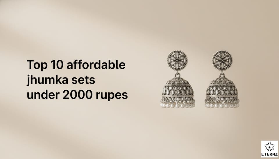 Top 10 affordable jhumka sets under 2000 rupees