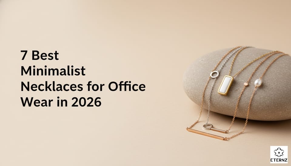 7 Best Minimalist Necklaces for Office Wear 2026