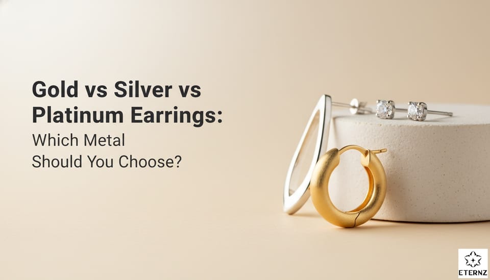 Gold vs Silver vs Platinum Earrings: Which Should You Choose?